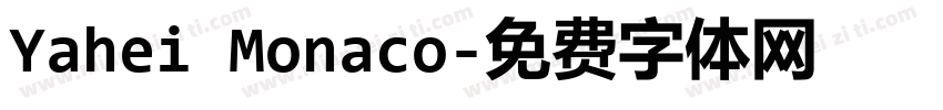 Yahei Monaco字体转换